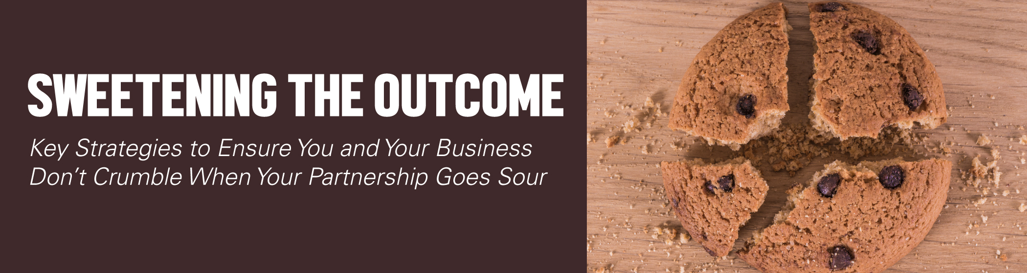Sweetening the Outcome – LIVE WEBINAR HOSTED BY CLEVELAND CRAIN’S Sweetening the Outcome – LIVE WEBINAR HOSTED BY CLEVELAND CRAIN’S
