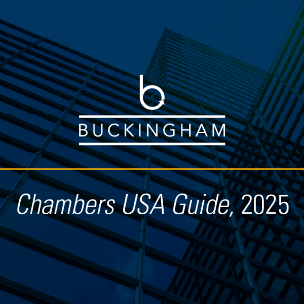 Buckingham’s Taxation and M&A Practice Groups Recognized in Chambers USA Guide 2025
